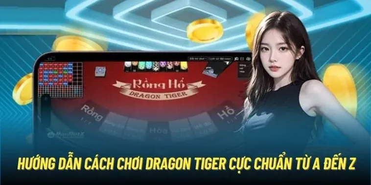 Trò Chơi Dragon Tiger SunWin Hướng Dẫn Luật Chơi Và Mẹo Thắng Lớn